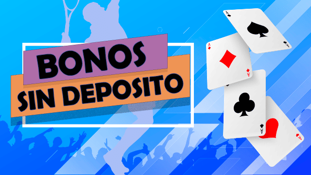 Bono Casino Sin Depósito